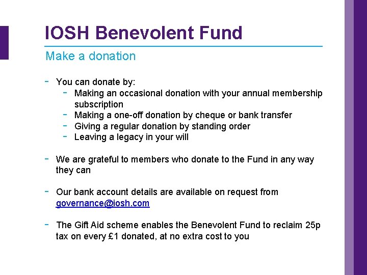 IOSH Benevolent Fund Make a donation - You can donate by: - Making an