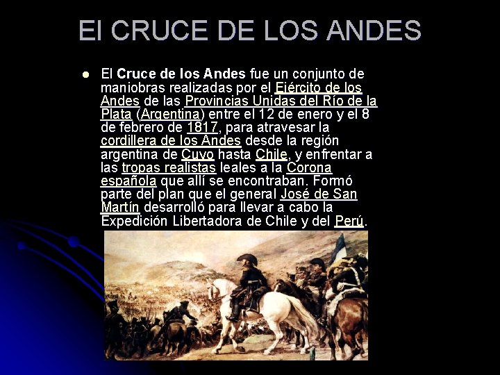 El CRUCE DE LOS ANDES l El Cruce de los Andes fue un conjunto