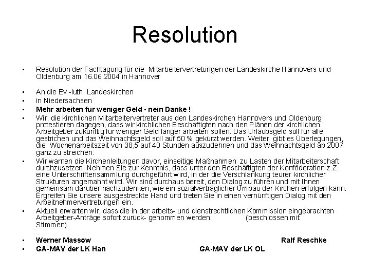 Resolution • Resolution der Fachtagung für die Mitarbeitervertretungen der Landeskirche Hannovers und Oldenburg am