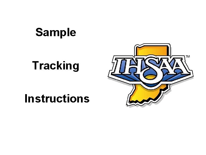 Sample Tracking Instructions 