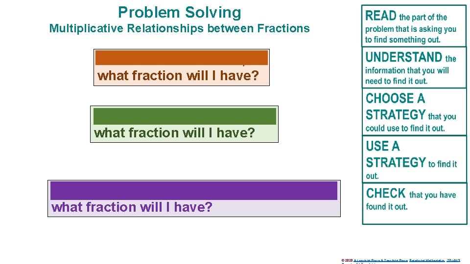 Problem Solving Multiplicative Relationships between Fractions If I divide a fifth in half, what