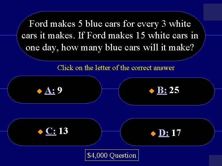 Ford makes 5 blue cars for every 3 white cars it makes. If Ford