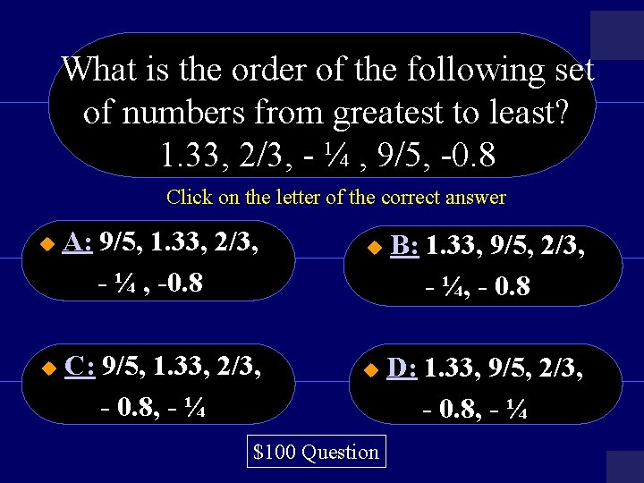 What is the order of the following set of numbers from greatest to least?