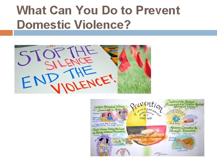 What Can You Do to Prevent Domestic Violence? 