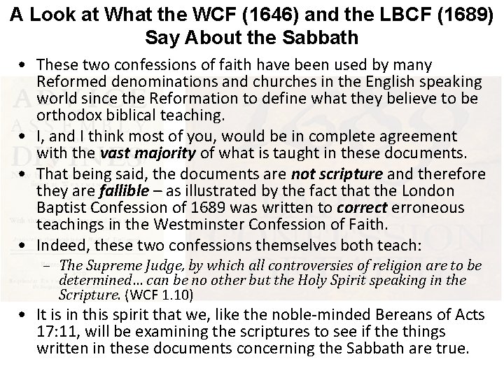 A Look at What the WCF (1646) and the LBCF (1689) Say About the