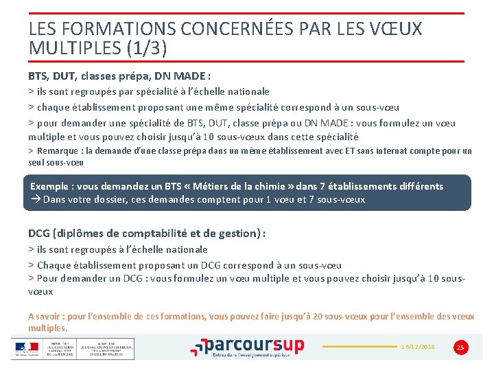 LES FORMATIONS CONCERNÉES PAR LES VŒUX MULTIPLES (1/3) BTS, DUT, classes prépa, DN MADE