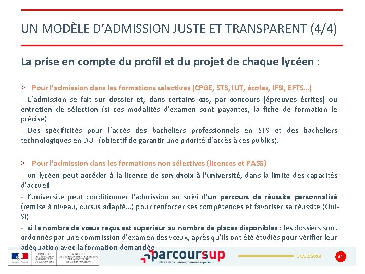 UN MODÈLE D’ADMISSION JUSTE ET TRANSPARENT (4/4) La prise en compte du profil et