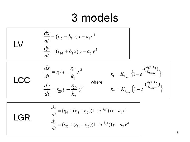 3 models LV LCC where LGR 3 