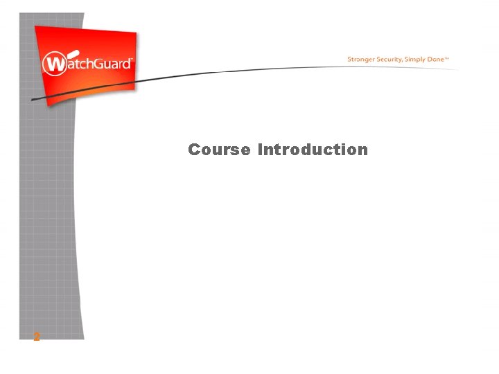 Course Introduction Course 2 