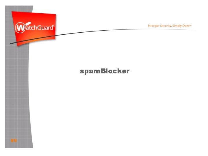 spam. Blocker 80 