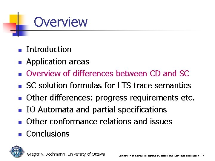 Overview n n n n Introduction Application areas Overview of differences between CD and Overview n n n n Introduction Application areas Overview of differences between CD and
