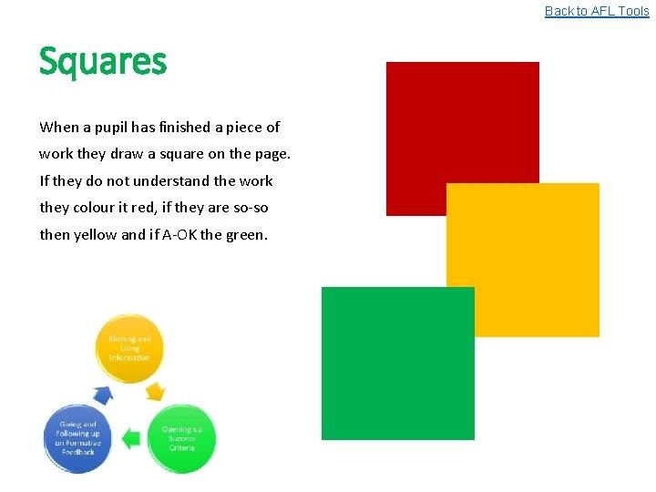 Back to AFL Tools Squares When a pupil has finished a piece of work