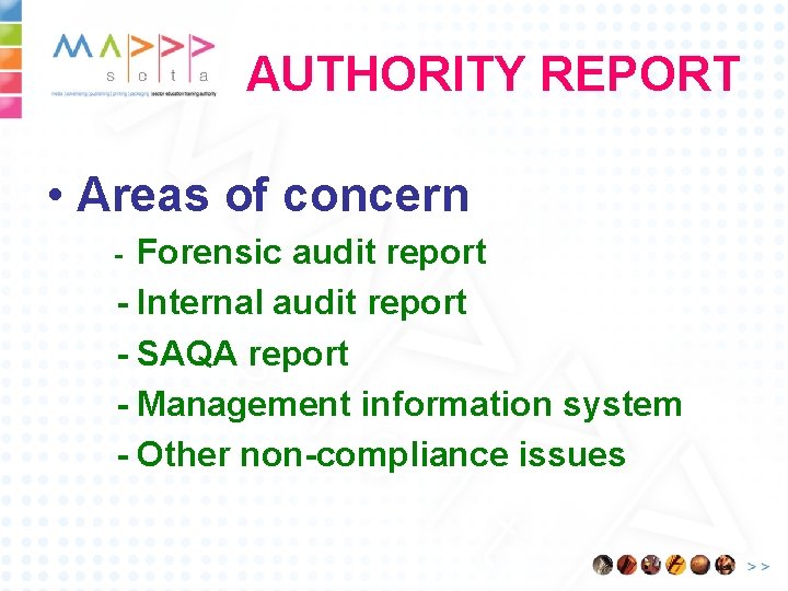 AUTHORITY REPORT • Areas of concern Forensic audit report - Internal audit report -