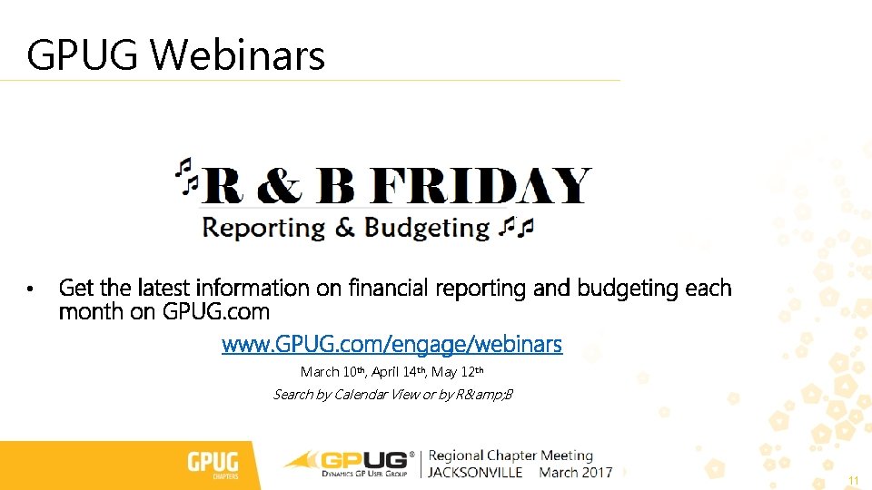 GPUG Webinars • Get the latest information on financial reporting and budgeting each month