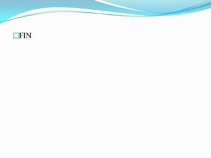 �FIN 