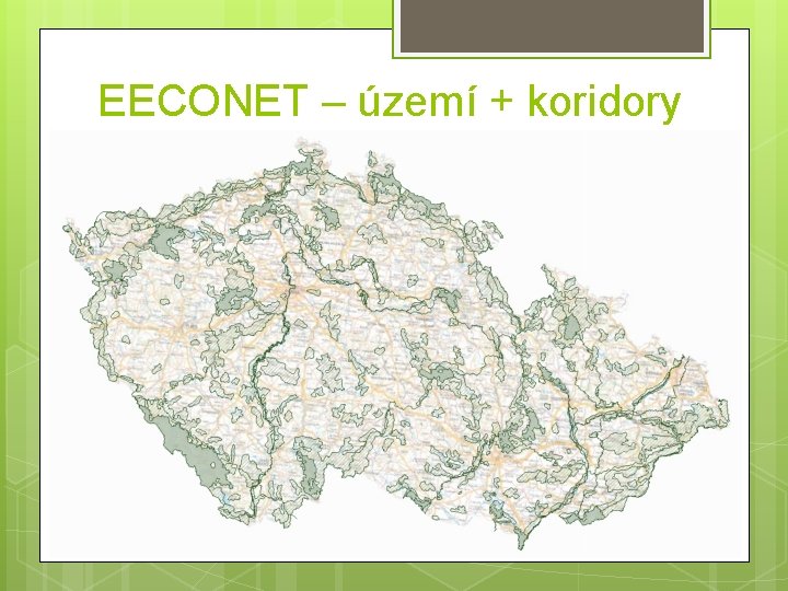 EECONET – území + koridory 