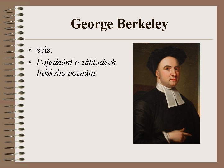 George Berkeley • spis: • Pojednání o základech lidského poznání 