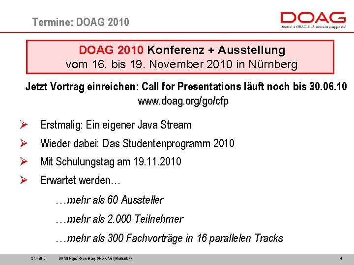 Termine: DOAG 2010 Konferenz + Ausstellung vom 16. bis 19. November 2010 in Nürnberg