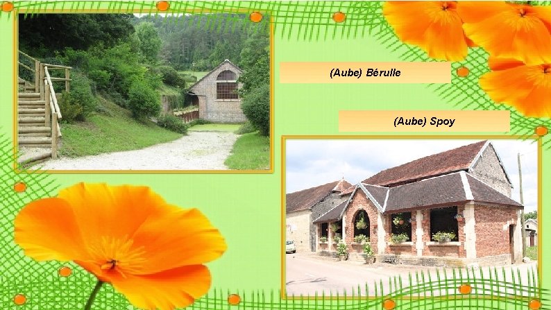 (Aube) Bérulle (Aube) Spoy (Aube) Bérulle (Aube) Spoy
