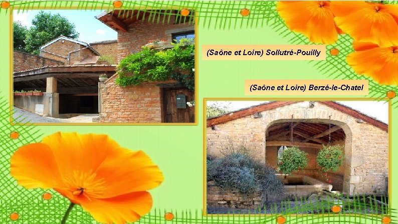 (Saône et Loire) Sollutré-Pouilly (Saône et Loire) Berzé-le-Chatel (Saône et Loire) Sollutré-Pouilly (Saône et Loire) Berzé-le-Chatel