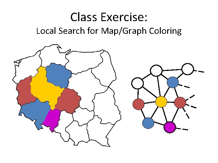 Class Exercise: Local Search for Map/Graph Coloring 
