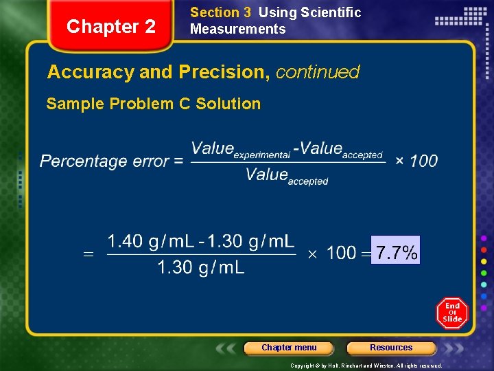 Chapter 2 Section 3 Using Scientific Measurements Accuracy and Precision, continued Sample Problem C