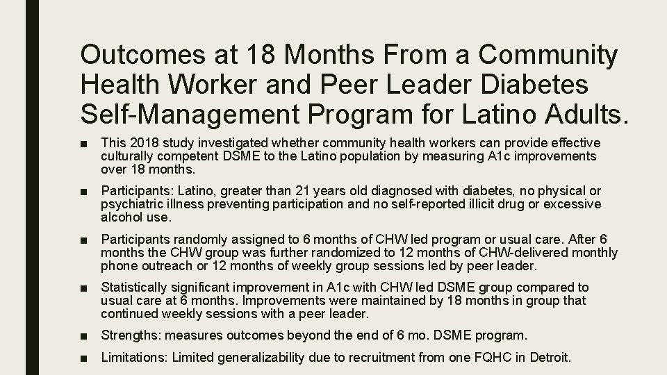 Outcomes at 18 Months From a Community Health Worker and Peer Leader Diabetes Self-Management