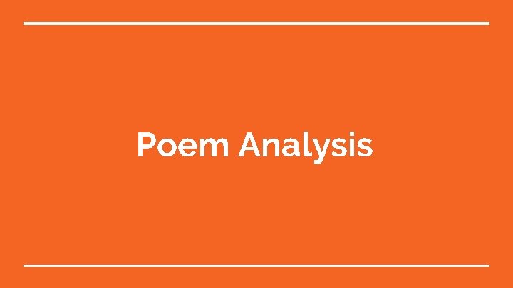 Poem Analysis 