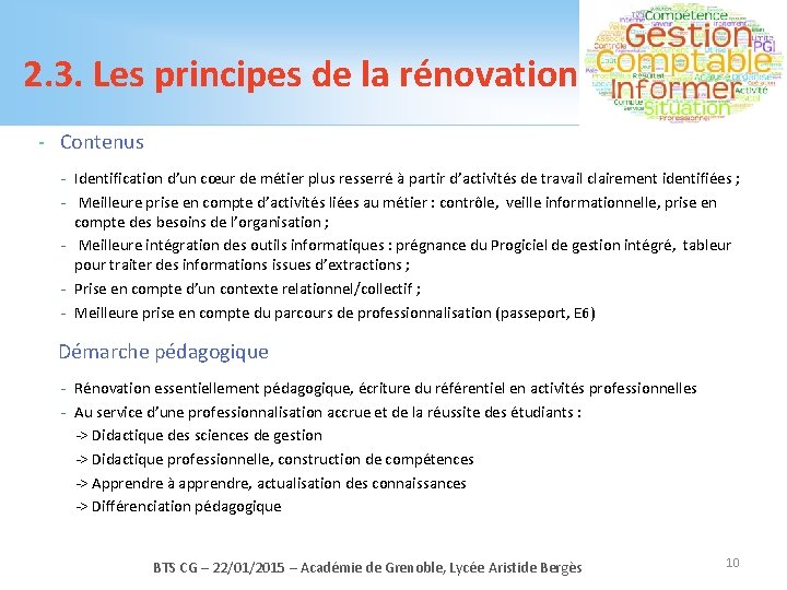 2. 3. Les principes de la rénovation - Contenus - Identification d’un cœur de