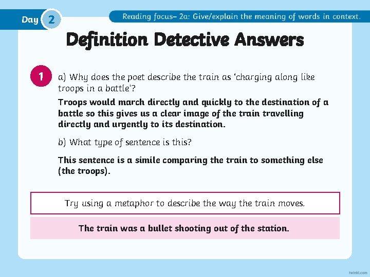 2 Day Definition Detective Answers 1 a) Why does the poet describe the train