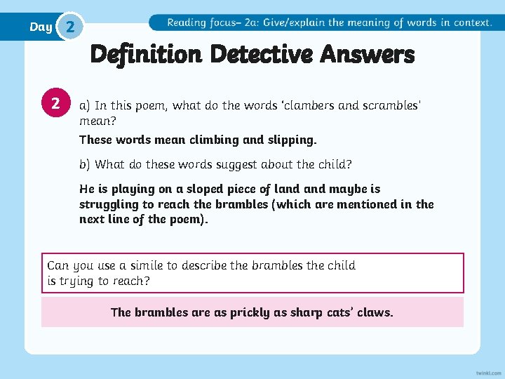 Day 2 Definition Detective Answers 2 a) In this poem, what do the words