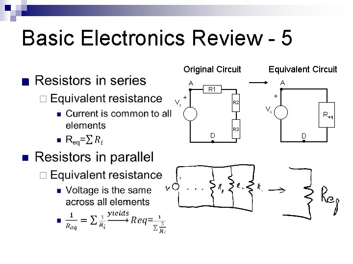 Basic Electronics Review - 5 Original Circuit n A Vi Equivalent Circuit A R