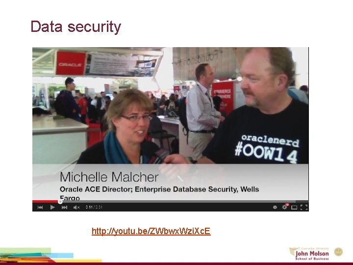 Data security http: //youtu. be/ZWbwx. Wzi. Xc. E 