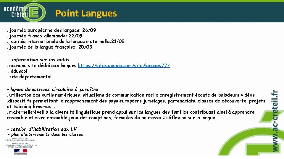 Point Langues. journée européenne des langues: 26/09. journée franco-allemande: 22/09. journée internationale de la