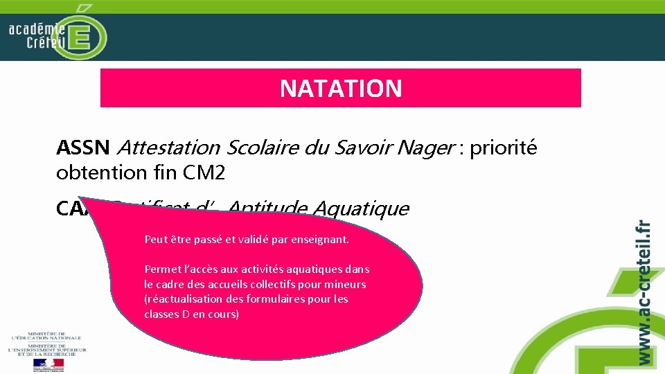 NATATION ASSN Attestation Scolaire du Savoir Nager : priorité obtention fin CM 2 CAA