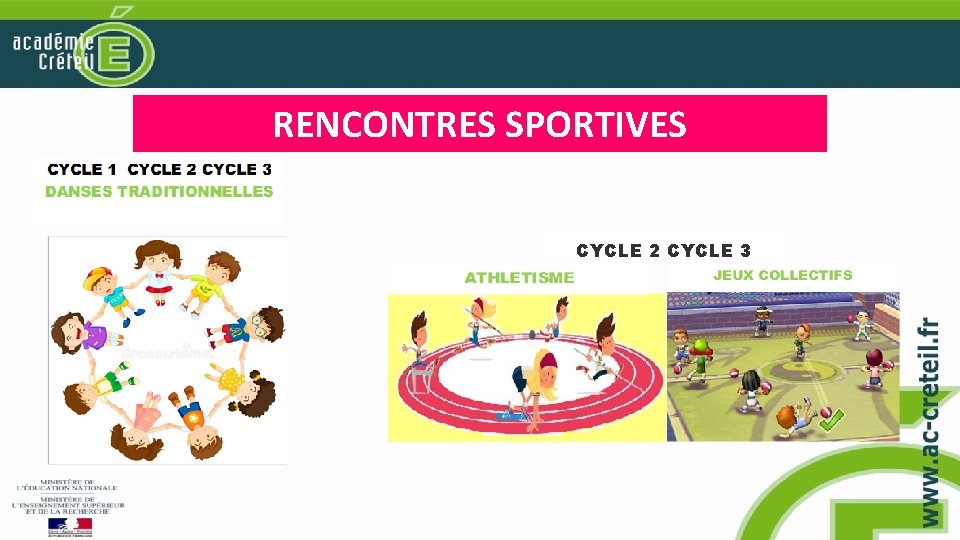 RENCONTRES SPORTIVES CYCLE 2 CYCLE 3 