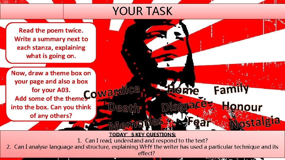 YOUR TASK Read the poem twice. Write a summary next to each stanza, explaining