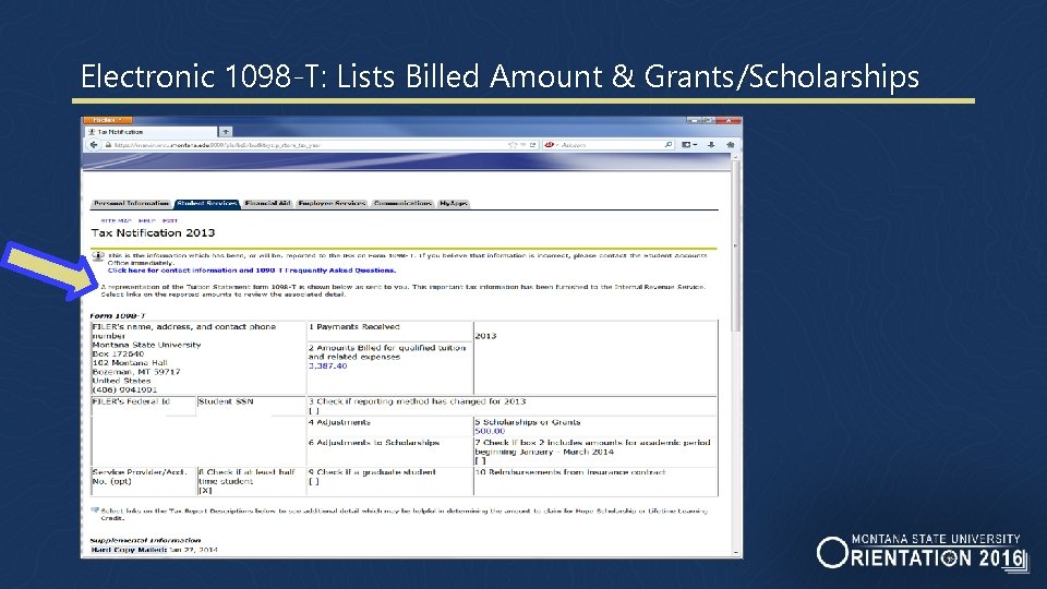 Electronic 1098 -T: Lists Billed Amount & Grants/Scholarships 