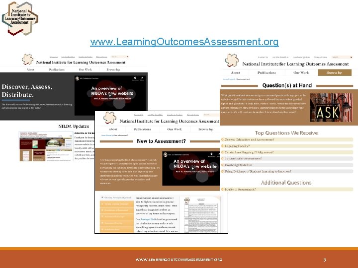www. Learning. Outcomes. Assessment. org WWW. LEARNINGOUTCOMESASSESSMENT. ORG 3 