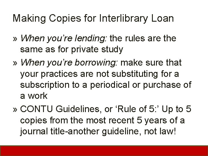 Making Copies for Interlibrary Loan » When you’re lending: the rules are the same