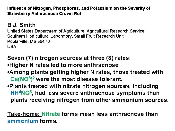 Influence of Nitrogen, Phosphorus, and Potassium on the Severity of Strawberry Anthracnose Crown Rot