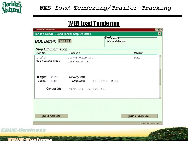 WEB Load Tendering/Trailer Tracking WEB Load Tendering 