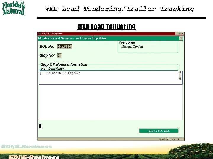 WEB Load Tendering/Trailer Tracking WEB Load Tendering 