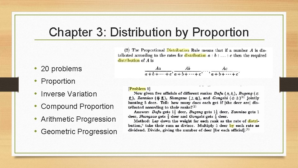 Chapter 3: Distribution by Proportion • • • 20 problems Proportion Inverse Variation Compound