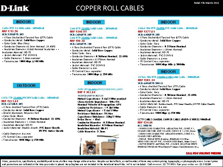 Retail File March 2021 COPPER ROLL CABLES INDOOR Cat 5 e UTP 24 AWG