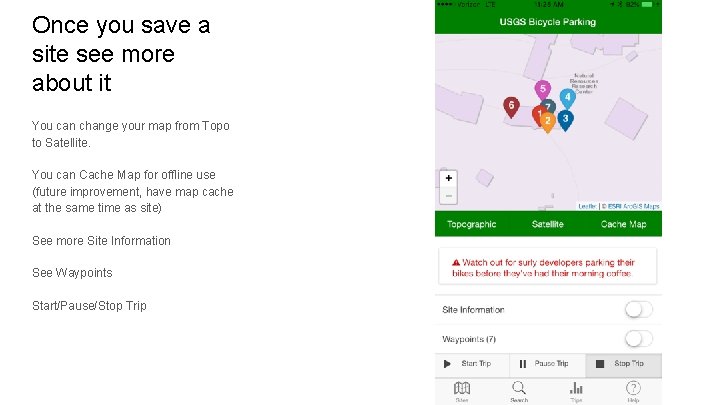 Once you save a site see more about it You can change your map
