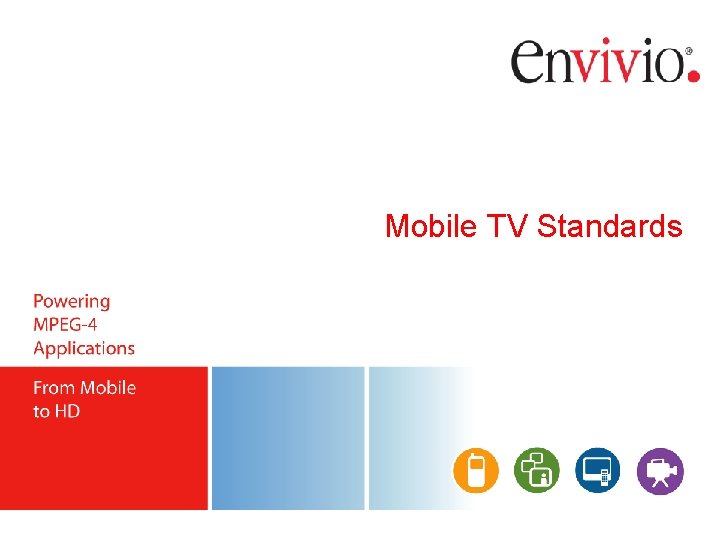 Mobile TV Standards 