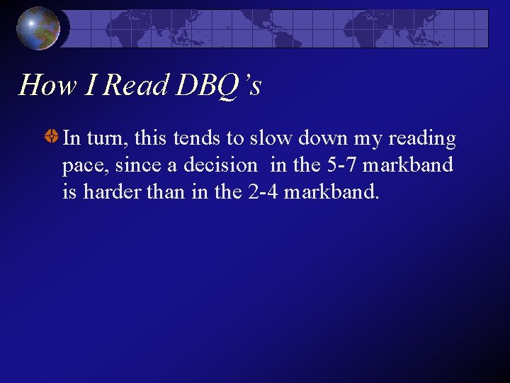 How I Read DBQ’s In turn, this tends to slow down my reading pace, How I Read DBQ’s In turn, this tends to slow down my reading pace,