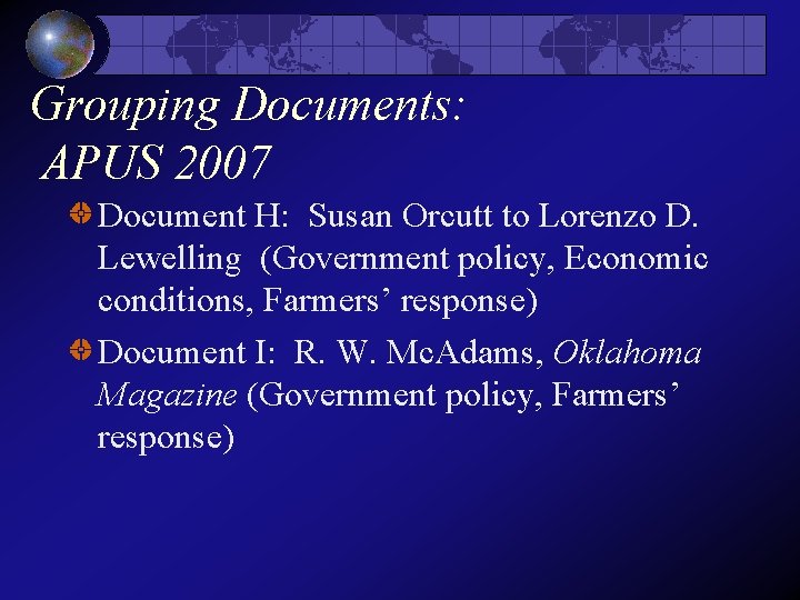 Grouping Documents: APUS 2007 Document H: Susan Orcutt to Lorenzo D. Lewelling (Government policy, Grouping Documents: APUS 2007 Document H: Susan Orcutt to Lorenzo D. Lewelling (Government policy,