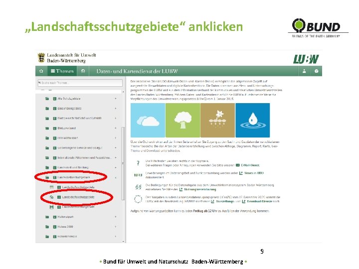 „Landschaftsschutzgebiete“ anklicken 9 • Bund für Umwelt und Naturschutz Baden-Württemberg • 